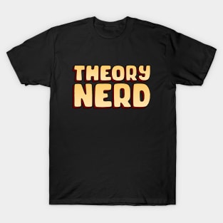 Theory Nerd T-Shirt